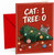 Funny Christmas Card Cat vs Tree Score with Fallen Tree