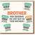 Funny Brother Birthday Card - 'You Deserve the Very Best on Your Birthday' with Reduced Price Sticker Joke Design