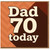 Dad 70 Today Birthday Card - Retro Brown Typography Design for Father - Bold Milestone 70th Dad Card