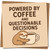 Funny Sloth Coffee Birthday Card - Powered by Coffee and Questionable Decisions - 145mm x 145mm Square, Cute Humour for Friends and Colleagues, Includes Kraft Envelope
