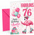 Auntie 76th Birthday Card Fabulous Flamingo on Roller Skates