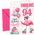 Auntie 94th Birthday Card Fabulous Flamingo on Roller Skates