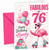Nanny 76th Birthday Card Fabulous Flamingo on Roller Skates