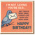Funny Birthday Card - Pigeon Post Email Joke - 'I'm Not Saying You're Old... This Is What Email Looked Like When You Were Born. Happy Birthday!'