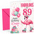 Cousin 89th Birthday Card Fabulous Flamingo on Roller Skates