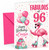 Cousin 96th Birthday Card Fabulous Flamingo on Roller Skates
