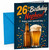 Nephew 26th Birthday Card Beer Bottle and Pint Confetti