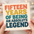 Funny 15th Birthday Card - Fifteen Years of Being an Absolute Legend - Bold Colourful Typography Design - Teenager Birthday Card for Him, Her, Son, Daughter, Friend