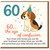 Funny 60th Birthday Card - Dog in Party Hat with Confetti - “60... the age of confusion” Humorous Beagle Design for Milestone Sixtieth - For Him or Her