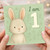 Cute Bunny I am 1 First Birthday Card - Sweet Rabbit Illustration on Green with Floral Doodles - 1st Birthday Card for Baby or Toddler