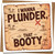 Funny Pirate Map Greeting Card – I Wanna Plunder That Booty – Adult Humor Love/Anniversary Card, 145mm x 145mm, Blank Inside, Includes Kraft Envelope