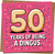 Funny 50th Birthday Card - 145mm x 145mm - '50 Years of Being a Dingus' Humorous Greeting for Him or Her, Friend, Men, Women - Pink Confetti Design - Includes Kraft Envelope