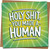 Funny New Baby Congratulations Card – 'Holy Shit, You Made a Human' – 145mm x 145mm Square Greeting Card with Kraft Envelope – Humorous Birth/Parents Gift