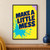 Three lines reading “MAKE A LITTLE MESS” in bold navy lettering with orange shadow on yellow, with a turquoise paint splash and lilac corner shape.; frame shown for styling only