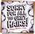 Funny Mother’s Day Card – Sorry For All the Grey Hairs – 145mm x 145mm Square Greeting Card with Kraft Envelope
