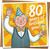 80th Birthday Card for Him – 145mm Square – Funny Grandad Design, Champagne Party Hat – Message: '80 Years of Brilliant You!' – Blank Inside – Kraft Envelope Included
