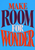 Four stacked lines reading MAKE ROOM FOR WONDER in vermilion, plum, and pale blush serif lettering on a saturated blue background.