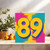 89th Birthday Card – Bold Retro Pop Art Number Design, 145mm x 145mm Square, Blank Inside, Includes Kraft Envelope – Fun Vibrant Greeting for Him or Her