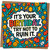 Funny Birthday Card - It's Your Birthday, Try Not To Ruin It - Colourful Doodle Design - 145mm x 145mm, Includes Kraft Envelope