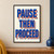 Three lines of cobalt block lettering reading PAUSE, THEN, PROCEED, with stepped orange, lilac and charcoal shadows on ivory.; frame shown for styling only