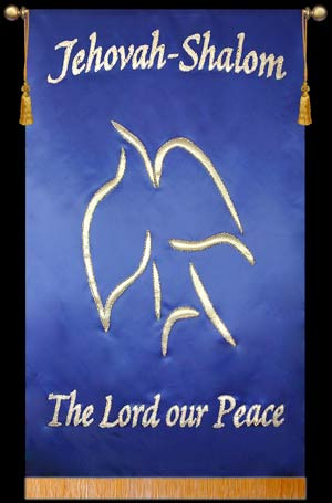 Jehovah Shalom The Lord our Peace Christian Banners for Praise and