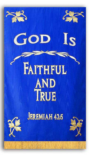 God is Faithful and True Chapel Banner