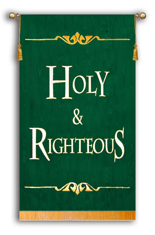 Holy & Righteous Sanctuary Banner
Green Background