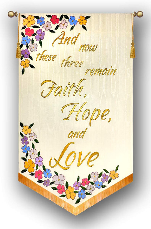 And now these three - Faith, Hope, and Love - Church Wedding Banner