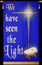 We have seen the Light church banner by Christian Banners
