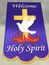 Welcome Holy Spirit 2021 with dove, cross, and flames