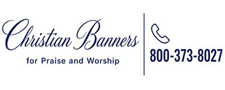Christian Banners for Praise and Worship