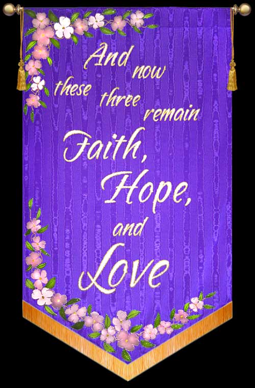 And-now-these-three---Faith-Hope-and-Love.jpg