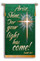 Arise, Shine, for your light has come Epiphany Banner