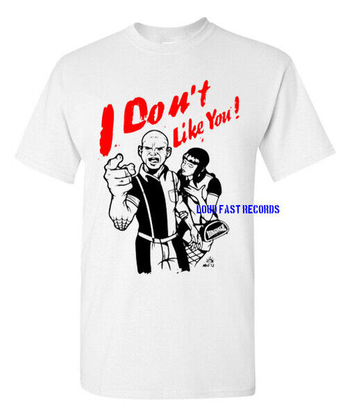SKINHEAD - I DONT LIKE YOU! T SHIRT
