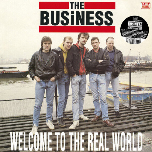 THE BUSINESS - WELCOME TO THE REAL WORLD VINYL RECORD LP