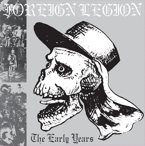 FOREIGN LEGION - THE EARLY YEARS LP VINYL RECORD