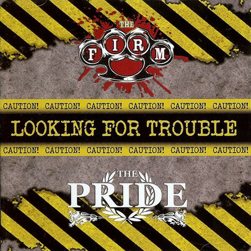 The Firm / The Pride – Looking For Trouble Volume 3 CD