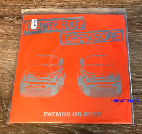 HENRY FIATS OPEN SORE PATMOS OR BUST VINYL RECORD 7"