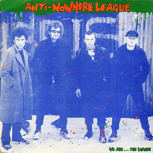 ANTI NOWHERE LEAGUE - WE ARE... THE LEAGUE LP VINYL RECORD
