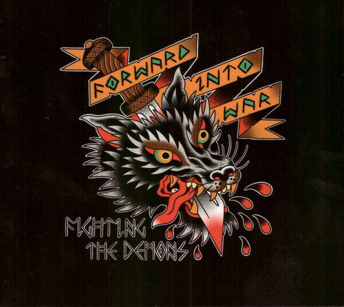 FORWARD INTO WAR - FIGHTING THE DEMONS CD