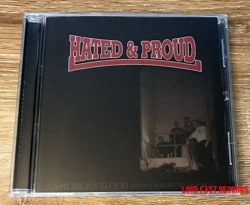 HATED & PROUD - AMERICAN BLOOD CD (DEMOS & RARITIES '99-'03)