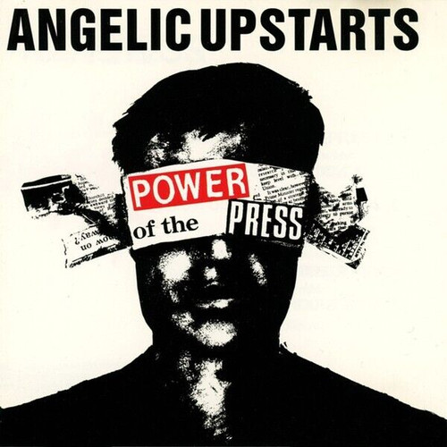ANGELIC UPSTARTS - POWER OF THE PRESS LP VINYL RECORD