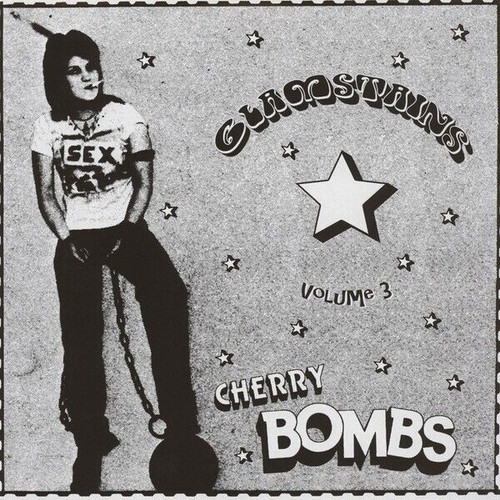 GLAMSTAINS VOLUME 3. CHERRY BOMBS LP VINYL RECORD