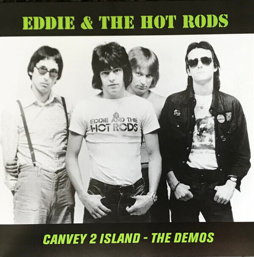 Eddie & The Hot Rods - Canvey 2 Island (The Demos) Vinyl Record LP