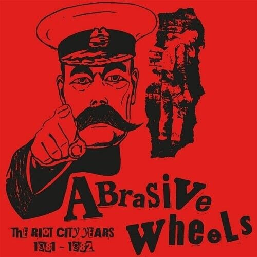 ABRASIVE WHEELS - THE RIOT CITY YEARS 1981 - 1982 LP VINYL RECORD