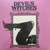 DEVILS WITCHES - GUNS DRUGS AND FILTHY PICTURES VINYL RECORD