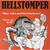 HELLSTOMPER - ONE TAKE MOTHERF*CKERS LP VINYL RECORD