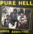 PURE HELL - NOISE ADDICTION VINYL RECORD LP