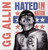 GG ALLIN - HATED IN THE NATION LP VINYL RECORD