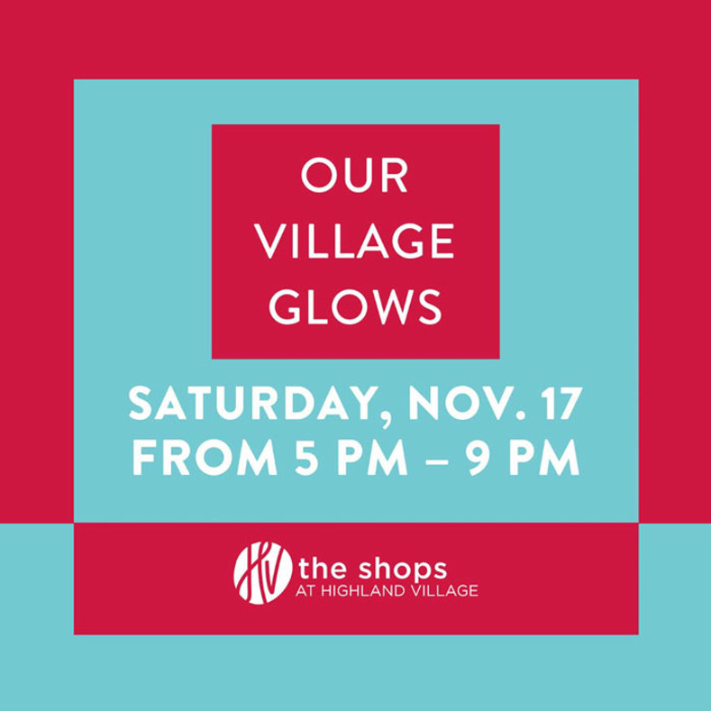 Our Village Glows - November 17th